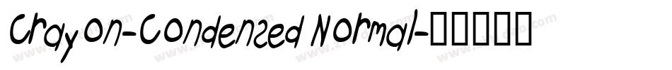 Crayon-Condensed Normal字体转换